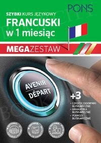 Szybki kurs Francuski w 1 miesiąc Mega Zestaw: Kurs + tablice: czasy i czasowniki, gramatyka, podróże