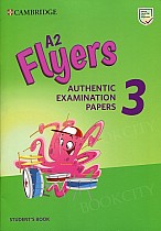 Cambridge English A2 Flyers 3 (2019) Student's Book