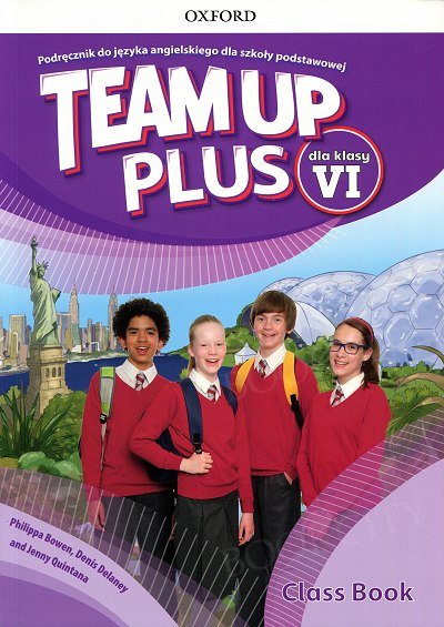 Team Up Plus klasa 6 Podręcznik z nagraniami audio