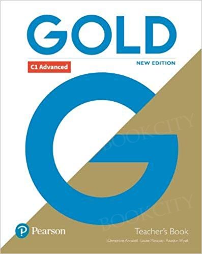 Gold C1 Advanced Teacher’s Book with online Testmaster