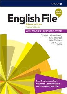 English File Advanced Plus (4th Edition) Teacher's Guide with Teacher's Resource Centre