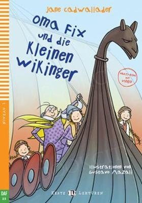 Oma Fix und die kleinen Wikinger Książka+cd