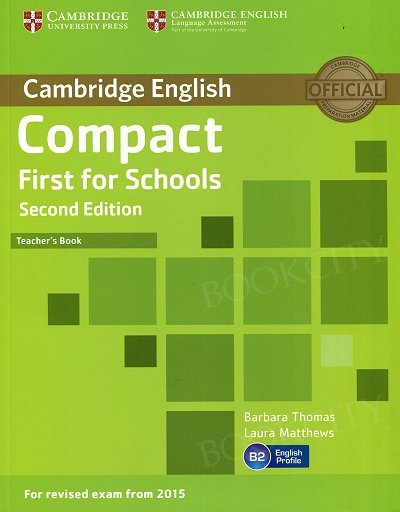 Compact First for Schools (2nd Edition) Teacher's Book