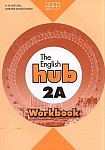 The English hub 2a Workbook
