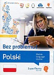 Polski Bez problemu! Mobilny kurs językowy (poziom podstawowy A1-A2) Książka + kod dostępu