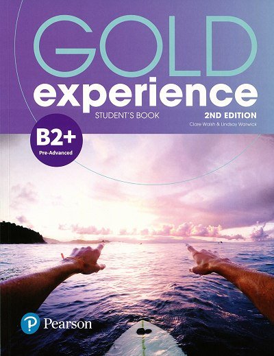Gold Experience B2+ Pre-Advanced Student's Book + interactive eBook
