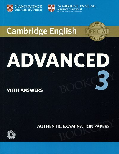 Cambridge English Advanced 3 CAE (2018) Self Study Pack (Student's Book with answers and audio)