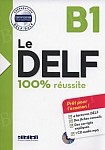 Le DELF 100% réussite B1 Książka + CD mp3