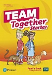 Team Together Starter Pupil's Book + Digital Resources