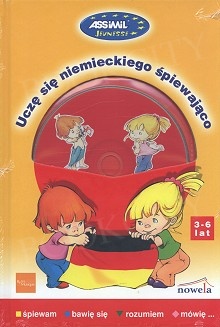 Uczę się niemieckiego śpiewająco (3-6 lat) książka z piosenkami 3-6 lat + audio online