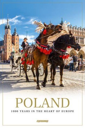 Poland 1000 years in the heart of Europe album oprawa twarda