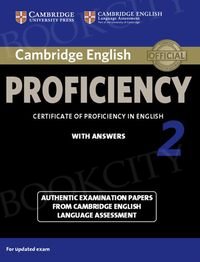 Cambridge English Proficiency 2 for updated exam (2015) Student's Book with answers