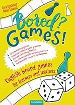 Bored? Games! English board games for learners and teachers. Gry do nauki angielskiego B1-C1