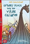 Granny Fixit and the Viking Children Książka+Audio online