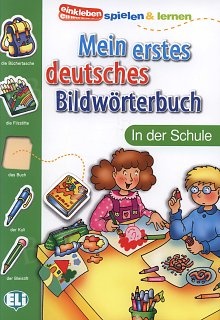 Mein erstes deutsches Bildwörterbuch - in der Schule