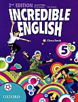 Incredible English 5 (2nd edition) Class Book