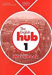 The English hub 1 Workbook