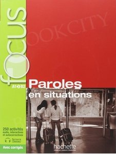 FOCUS Paroles en situations Podręcznik + audio + klucz