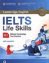 ELTS Life Skills Official Cambridge Test Practice. Poziom B1 Student's Book with Answers and Audio