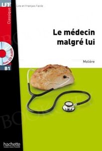Le Médecin malgré lui Książka + CD mp3