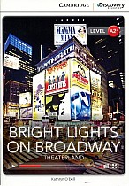 Bright Lights on Broadway: Theaterland Book with Online Access