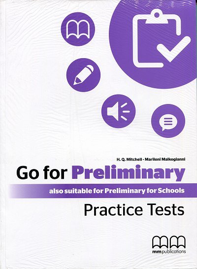 Go For Preliminary Practice Tests Student's Book