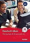 Wortschatz & Grammatik B2 nowa edycja