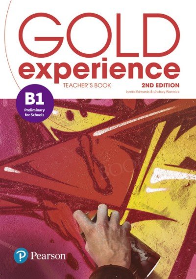 Gold Experience B1 Preliminary for Schools Teacher's Book