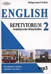ENGLISH. Repetytorium tematyczno-leksykalne 2